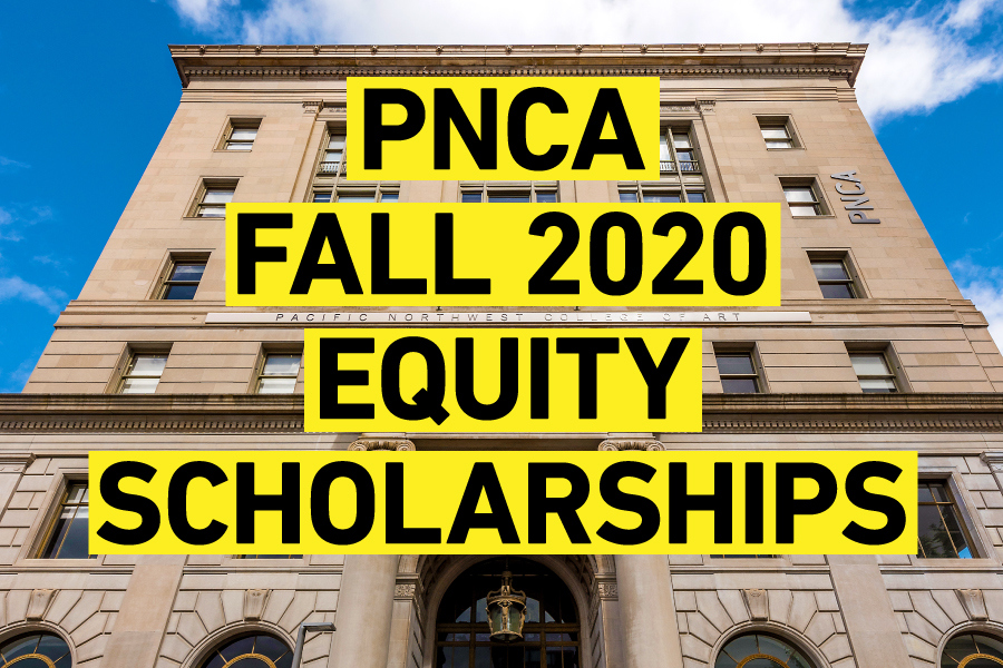 PNCA fall 2020 bfa equity scholarships